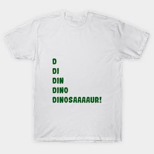 Dinosaur's roar T-Shirt